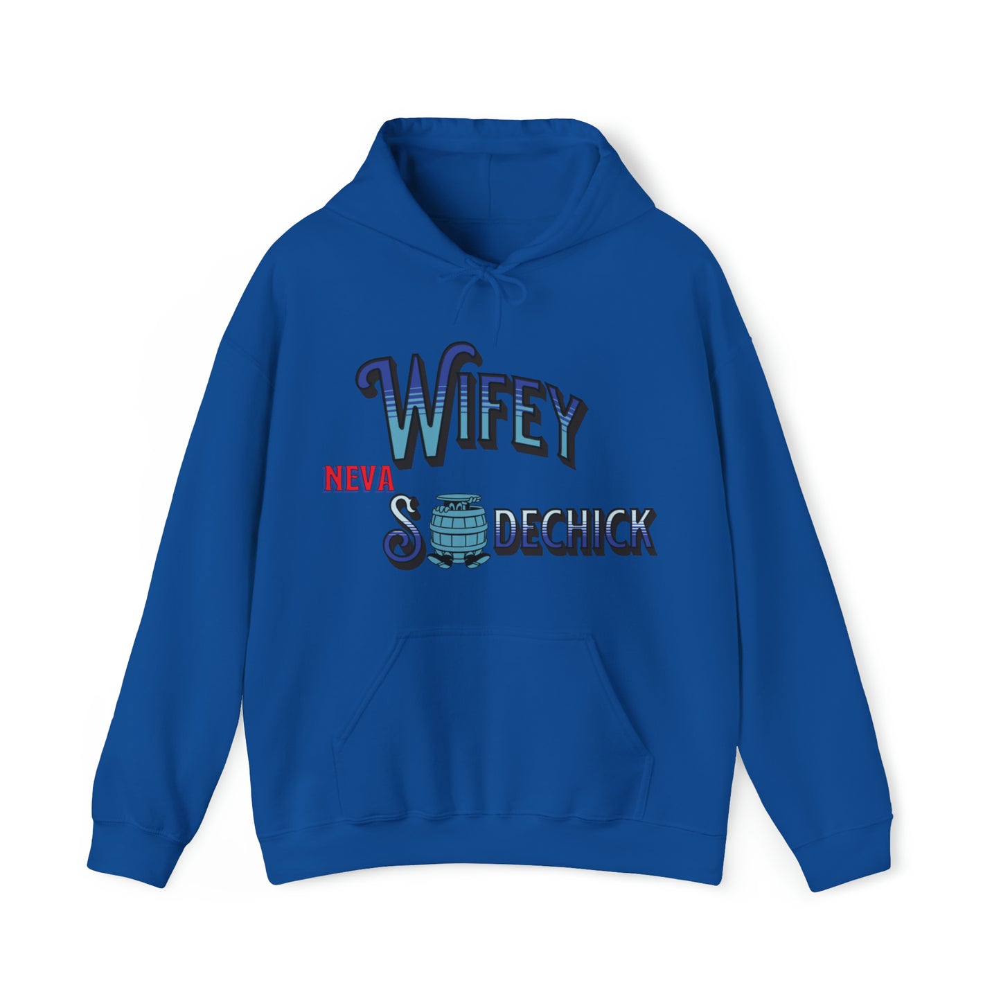 Women's  "WIFEY" Hooded Sweatshirt